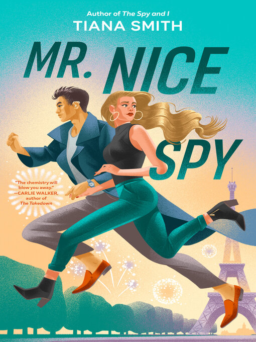 Title details for Mr. Nice Spy by Tiana Smith - Available